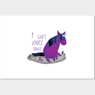 Gloomicorn - I Can't Adult Today! Posters and Art